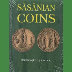 Sasanian Coins by Furdoonjee D.J. Paruck
