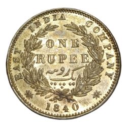 British India Silver Rupee “East India Company” Year 1840 Queen Divided Legends with “W.w.” Incuse **V. Scare** High Collectable Grade.