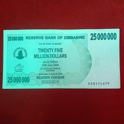 25000000 Twenty Five Million Dollars Issue Date 2 Bd April 2008 Reserve Bank of Zimbabwe