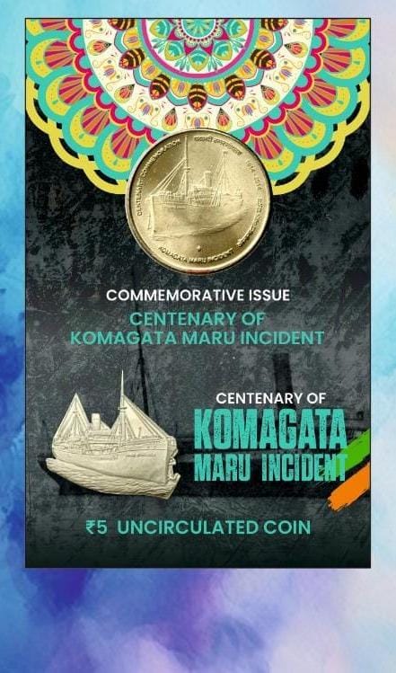 5 Rs. Centenary Of Komagata Maru Incident rare Commemorative Coin Card Special Edition