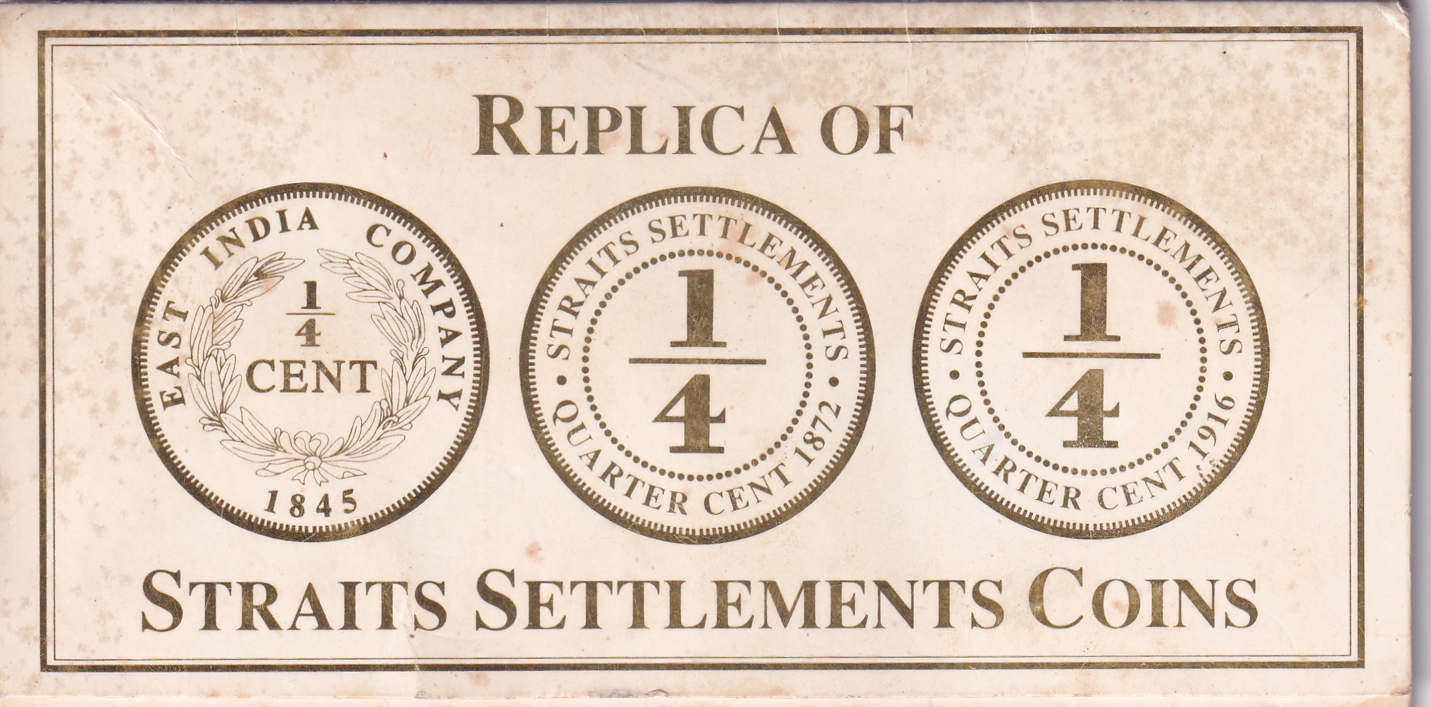 Replica of Straits Settlement Coin 1845 , 1916,1872 Mint Issue Rare Folder Pack Set