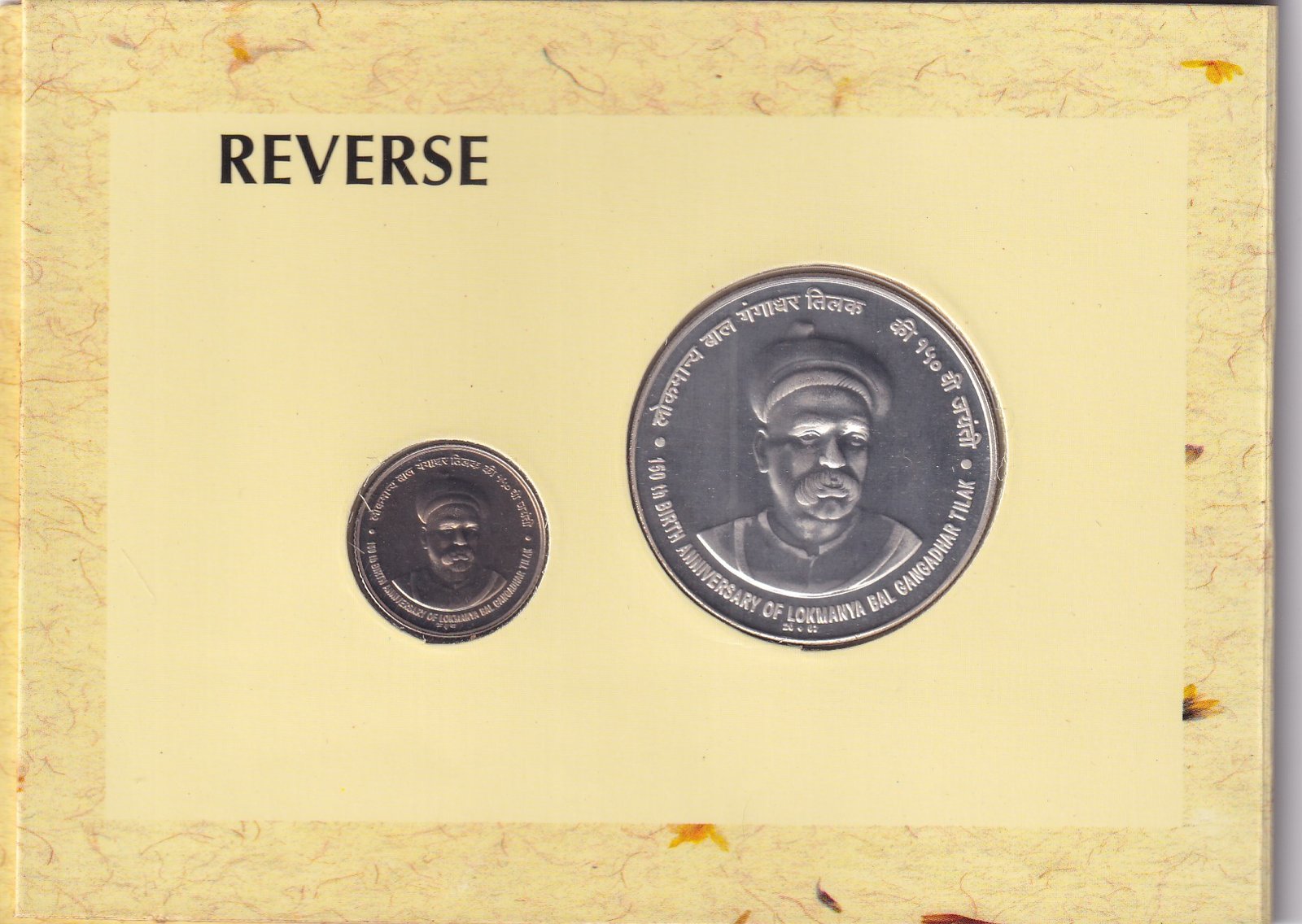 150th BIRTH ANNIVERSARY OF LOKMANYA BAL GANGADHAR TILAK- 2007 MUMBAI MINT RARE 2 COIN ((UNC SET))