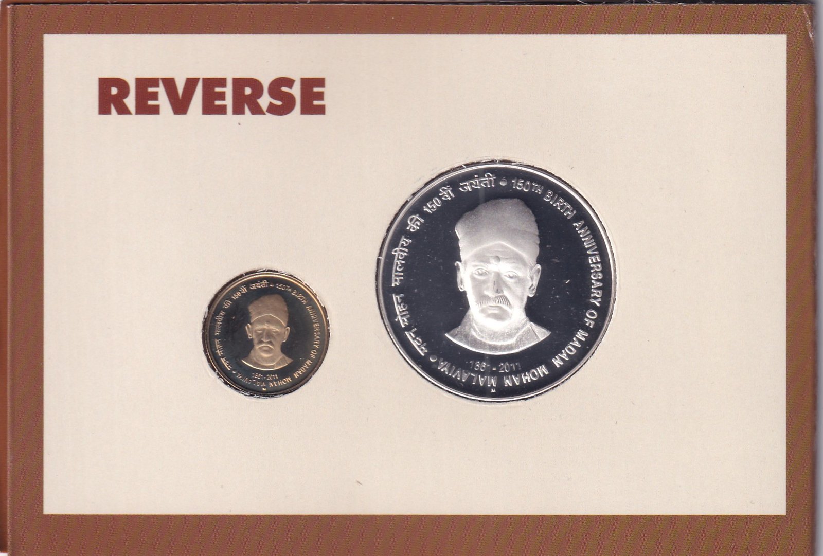 150TH BIRTH ANNIVERSARY OF MADAN MOHAN MALAVIYA 1861-2011 MUMBAI MINT RARE 2 COINS ((PROOF SET))