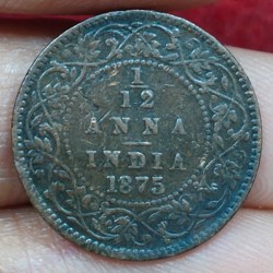 India - British 1⁄12 Anna 1875 ( Rare Date) - Victoria Rare Coin #E-161