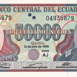 50,000 Sucres of Ecuador Country (AD 1999) with Portrait of Eloy Alfaro/National Coat of Arms of Ecuador