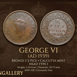 Bronze 1/2 Pice of George VI (AD 1939) of Calcutta Mint Head Type I